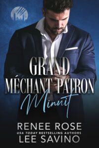 Grand Méchant Patron Minuit Renee Rose