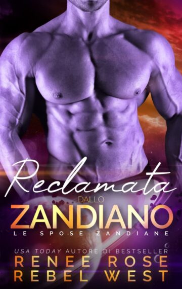 Reclamata dallo zandiano (Le spose zandiane Vol. 6) (Italian Edition)