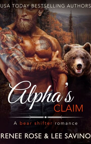 Alpha’s Claim (Bad Boy Bears Book 1)