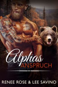 Alphas Anspruch Renee Rose