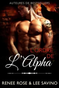 L'Ordre de l'Alpha Renee Rose