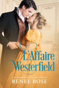 L’Affaire Westerfield Renee Rose