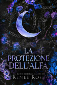 La protezione dell’Alfa Renee Rose