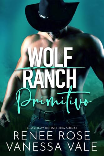 Primitivo (Il Ranch dei Wolf Vol. 7) (Italian Edition)